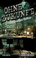 Cover von: Ohne Zukunft, 12. Duke-Roman von Buchautor Sebastian Cohen